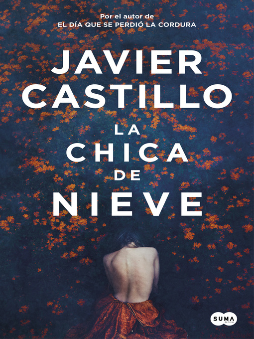 Detalles del título La chica de nieve de Javier Castillo - Lista de espera